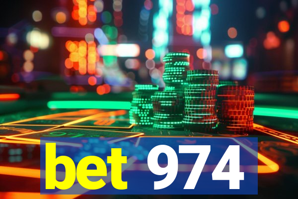 bet 974